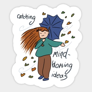 Catching Mind-Blowing Ideas Sticker